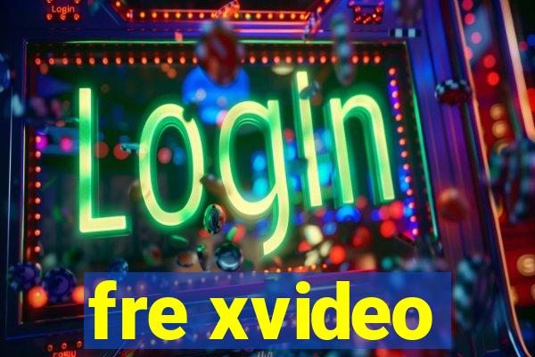 fre xvideo